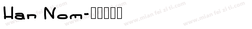 Han Nom字体转换